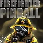 Strażak w pełnym wyposażeniu ochronnym z hełmem i maską, trzymający wąż strażacki, na tle tytułu Firefighter Pinball