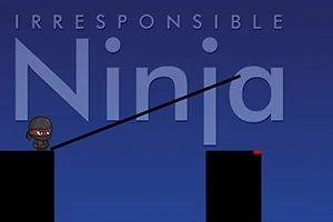 Czarna postać ninja stoi na platformie z wysuniętym kijem, na tle napisu Irresponsible Ninja