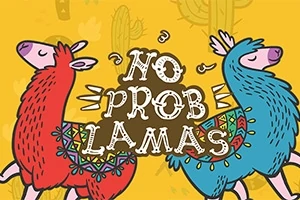 Dwie kolorowe lamy, czerwona i niebieska, z napisem No Prob Lamas na żółtym tle z kaktusami w tle